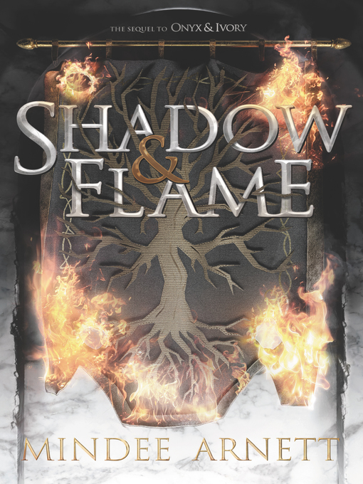 Title details for Shadow & Flame by Mindee Arnett - Wait list